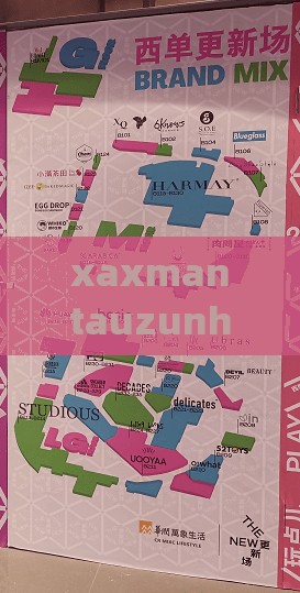 xaxmantauzunhayaappcan 带你探索未知的世界